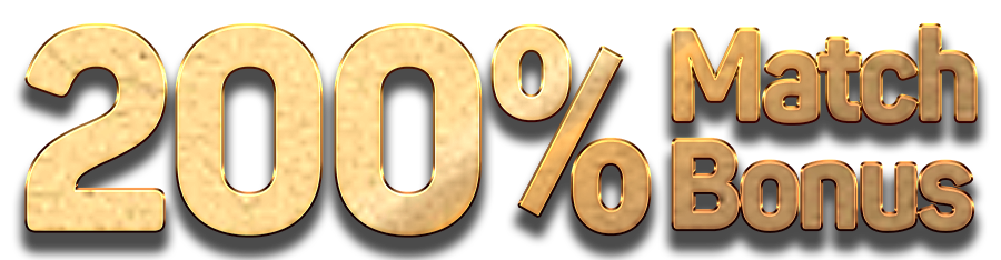 200% Match BOnus